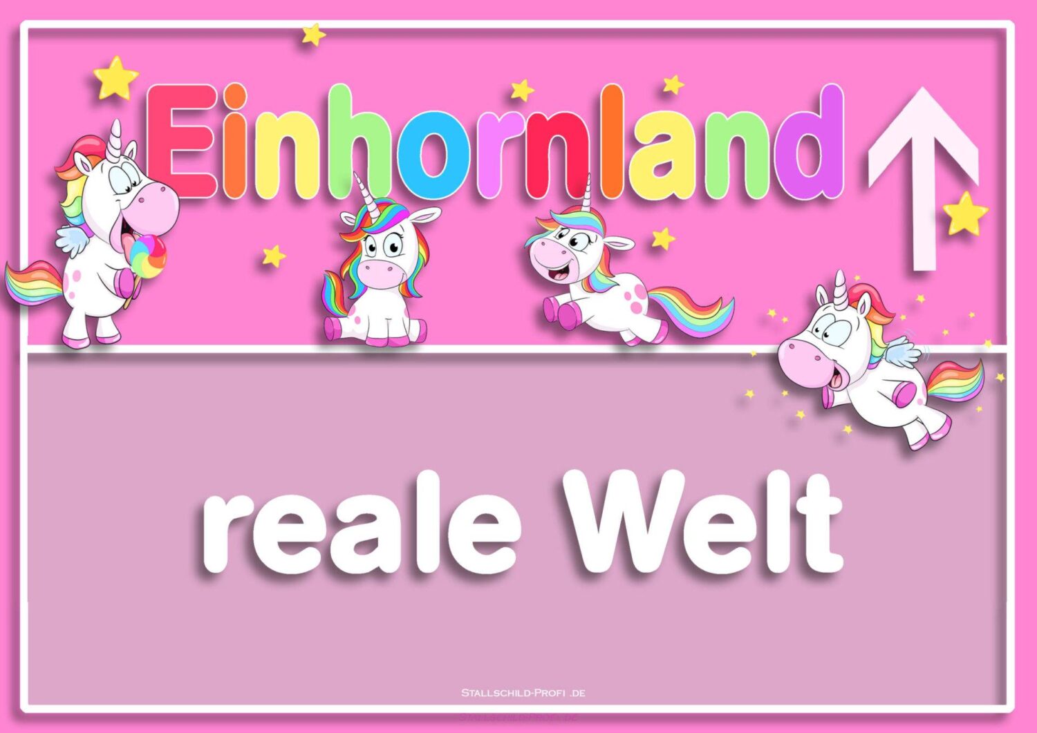 Einhornland - reale Welt Schild