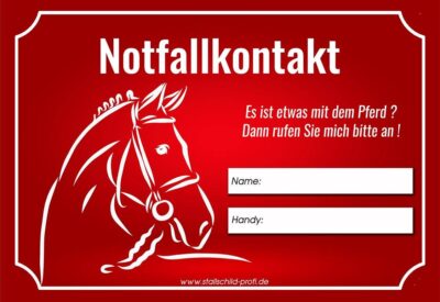 Notfallkontakt - Unruhe auf dem Hänger Kontaktdatenschild für den Pferdeanhänger Reitsport Turnier Reitturnier Pferd und Reiter