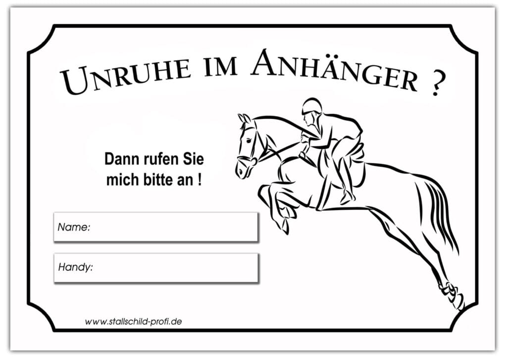Unruhe im Anhänger - Kontaktdatenschild für die Sicherheit des Pferdes